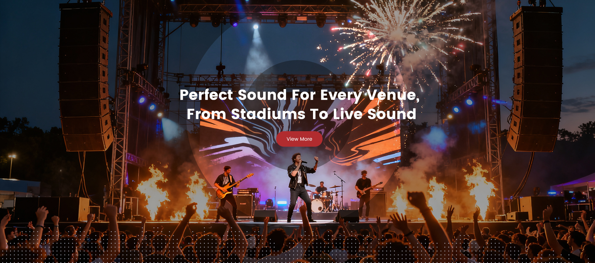 perfect sound for every venue from stadiums to live sound